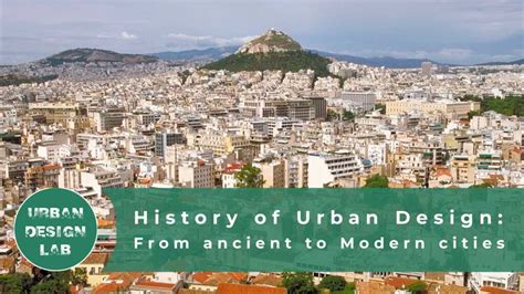 history of urban planning|history of urban design.